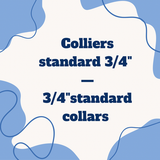 Colliers 3/4" | 3/4" collars
